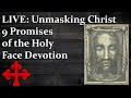[LIVE] 9 Promises of the Holy Face Devotion