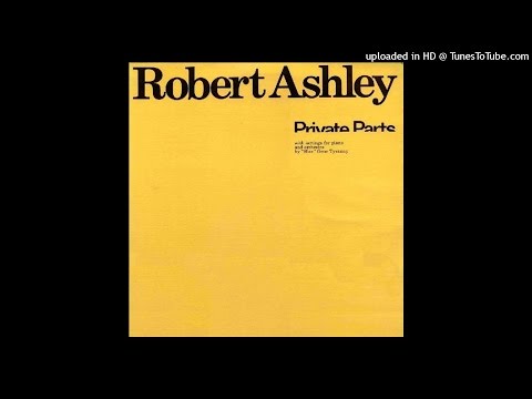 Robert Ashley — The Backyard