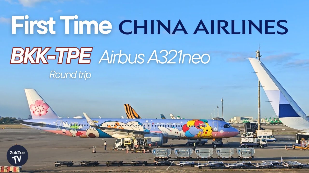 [First Time] A321neo สายการบิน China Airlines - เส้นทาง Bangkok - Taipei Round trip