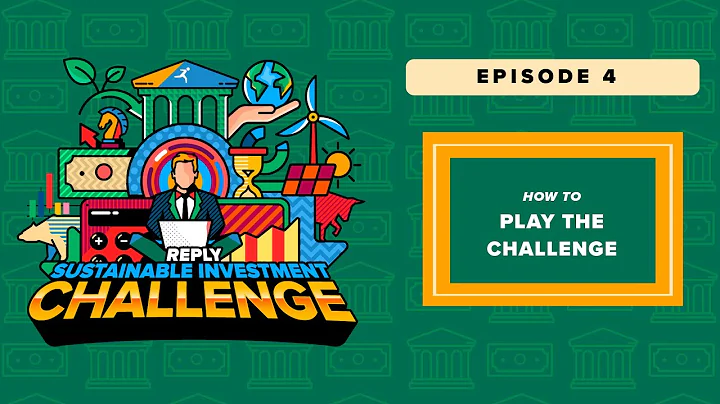 [Sustainable Investment Challenge 2022] - How to Play the Challenge!