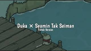 Download lagu Duka × Seamin Tak Seiman (Speed Up) - Tiktok Version