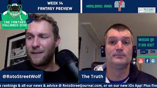 Week 14 Fantasy Football Preview Podcast: Sit / Starts, Injuries & News, Burning Questions