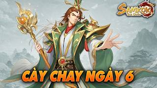 Samkok Tam Quốc: Cày Chay Ngày 6 Được Bao Nhiêu Lực Chiến?
