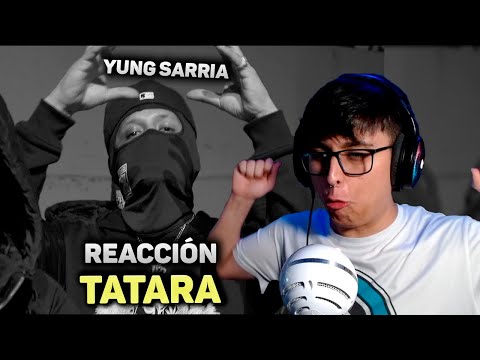REACCIÓN A YUNG SARRIA Tatara (Video Oficial) | SebasDC