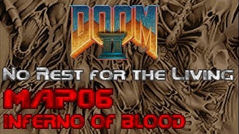 Doom II: No Rest for the Living - Map06: Inferno of Blood (100%) [DOSBox]