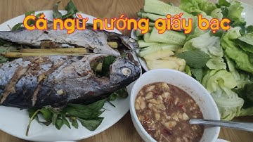 Cách làm cá ngừ nướng giấy bạc đơn giản thơm ngon tại nhà #foodvina #cangu