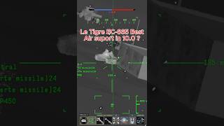 Le Tigre Ec-665 Et Le Meilleur Hélico Du 10.0