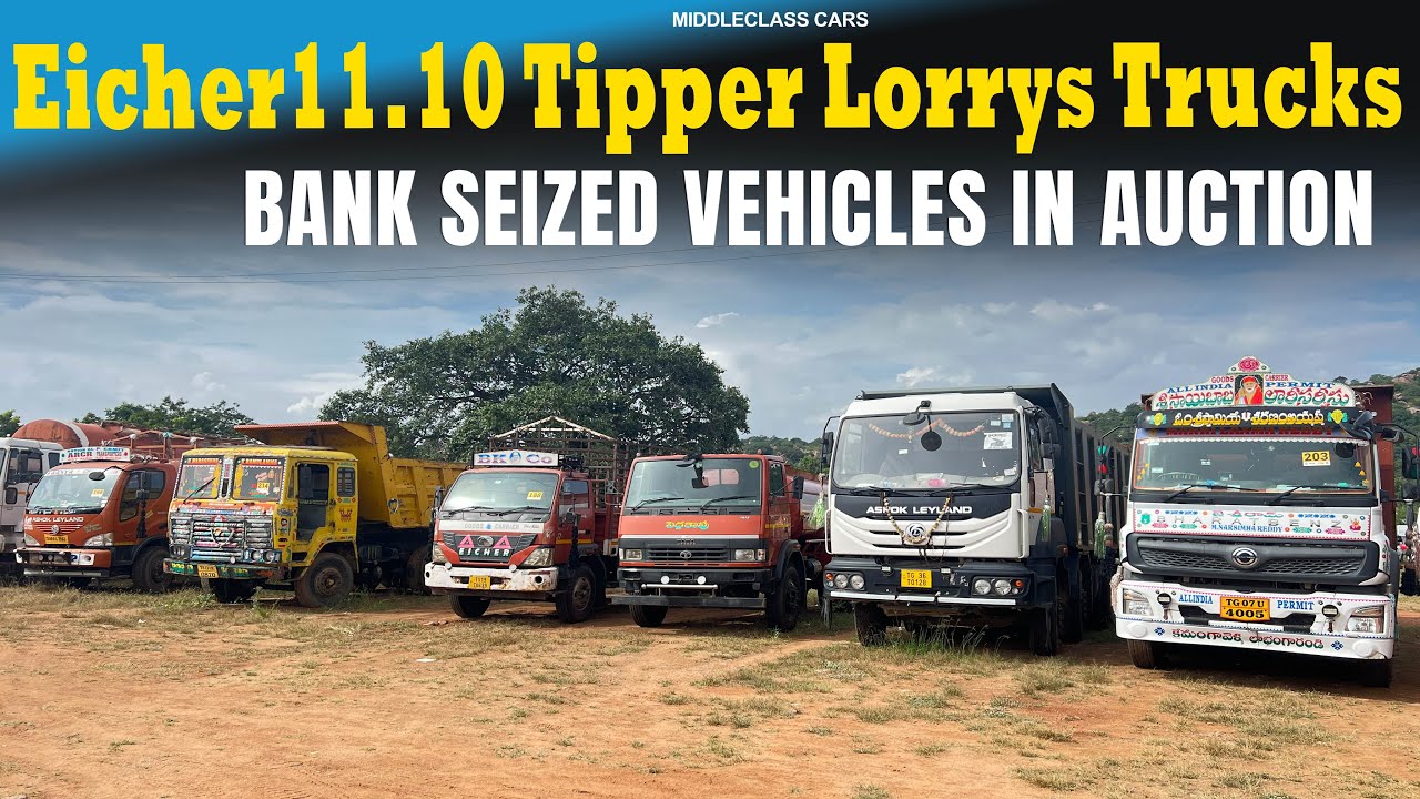 BharatBenz, Eicher 11 10,10 95 Tippers Lorry Trucks ఇసుక లారీ, 12 టైర్ల లారీ,6 4 టిప్పర్, Eicher