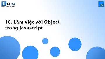 Làm việc với object trong javascript