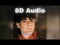 Alphaville Forever Young 8D Audio Alphaville Forever Young 8D Audio