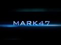 Mark 47 official trailer