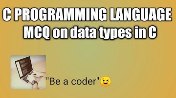 MCQ on Datatypes in C