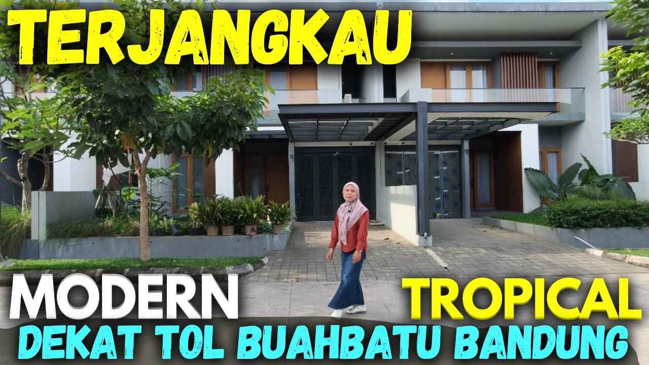 Rumah mewah modern tropica Dekat Toll buah batu Bandung Harga Terjangkau