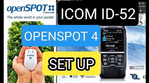 ICOM ID-52 OPENSPOT 4 SET UP