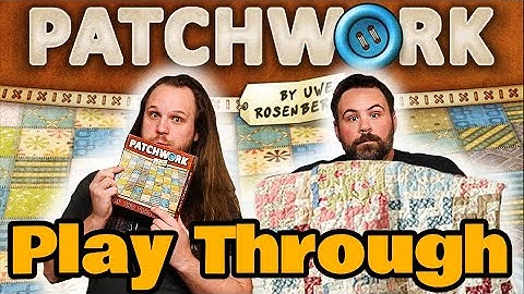 Patchwork Play Through | The Game Haus
