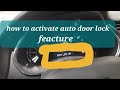 how to Auto door Lock feature activated or disabled 🔐 triber /kiger