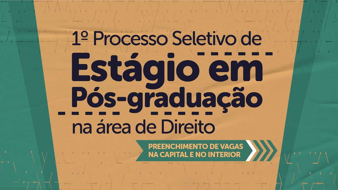 vagas de estágios – Graduação em Direito