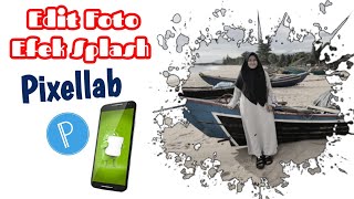 Edit foto efek splash menggunakan aplikasi pixellab screenshot 1