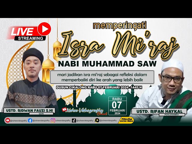 🔴LIVE ISRA MI'RAJ WARGA DUSUN CIKALONG TAUSIYAH BERSAMA USTD RIFAN HAYKAL 07 FEBRUARI 2024 class=