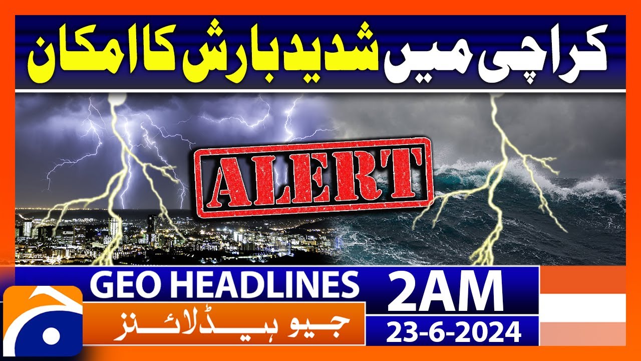 Heavy rain Prediction in Karachi - Weather Updates | Geo News Headlines ...