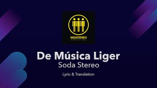 Soda Stereo - De Musica Ligera Lyrics English and Spanish - English Lyrics Translation