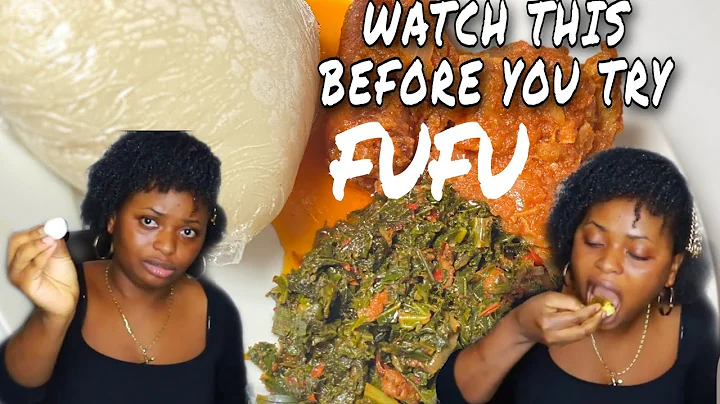 HOW TO EAT FUFU FOR THE FIRST TIME