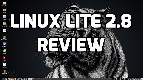 Linux Lite 2.8 Ubuntu Based Distro - Review