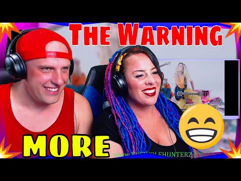 The Warning - More The Wolf Hunterz Reactions