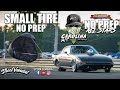 SMALL TIRE NO PREP FROM CAROLINA NT "NO PREP ALL STARS" AT PIEDMONT DRAGWAY!!!!!