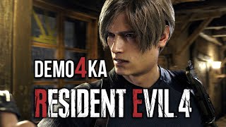 Resident Evil 4 Remake Demo4ka