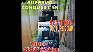SUPREMO CONQUEST 4K SETTINGS PICTURE AND VIDEO