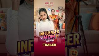 Influencer Mom ?? Official Trailer ? Vertical Series #ShortsBreak #ComedyShorts