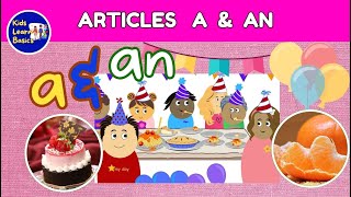 Articles a and an English for Kids | Articles "a" and "an" | English Words| @kidslearnbasics
