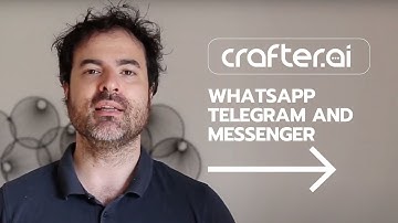 Crafter.ai Tutorial - How to create a chatbot for Whatsapp, Telegram or Facebook