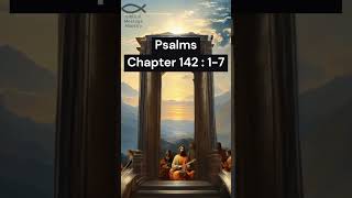 The Bible - Psalms - Chapter 142