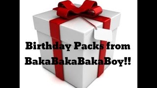 Birthday Packs From BakaBakaBakaBoy!