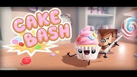 CAKE BASH ...... PLAY THIS GAME WHILE BAKED ........