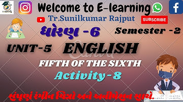 STD -6। ENGLISH। Unit -5। Fifth of sixth। Activity-8 । Sem-2 ।part -3