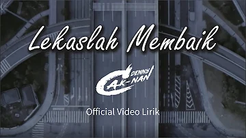 Denny Caknan - Lekaslah Membaik (Official Lyric Video) #dirumahaja