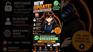 🚀 Now on WhatsApp! Xiaomi/Redmi/POCO Bootloader Unlock & Mi Account Services 📱#hyperos #shorts