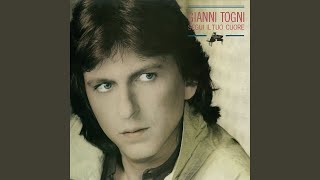 Video thumbnail of "Gianni Togni - Segui il tuo cuore (Remastered)"