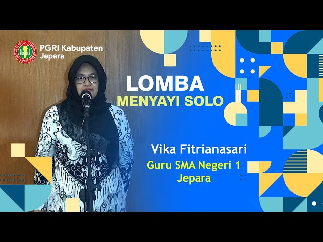 Lomba Menyanyi Solo - Vika Fitrianasari - Jepara class=