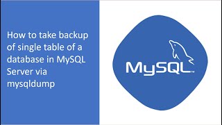 mysql : mysqldump single table backup