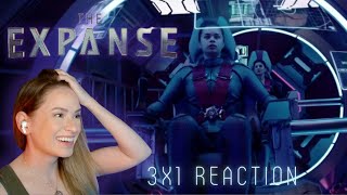 The Expanse 3x1 Reaction | Fight or Flight