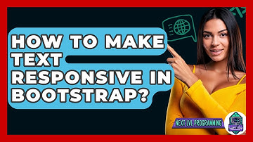 How To Make Text Responsive In Bootstrap? - Next LVL Programming
