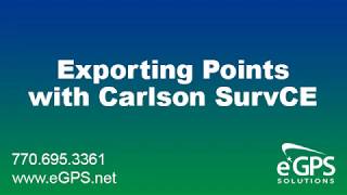Exporting Points with Carlson SurvCE