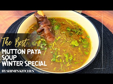 Mutton paya soup ,Make sure you make this soup on winter season, it is highly nutritious & delicious