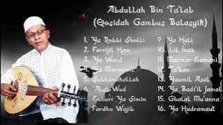 FULL ALBUM GAMBUS BALASIK PILIHAN || ABDULLAH BIN TA'LAB