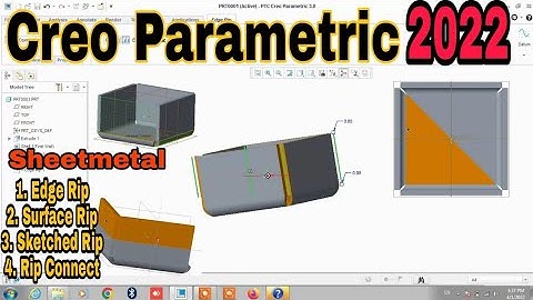 Edge Rip ll Surface Rip ll Sketched Rip ll Rip Connect in Creo ll Sheetmetal ll Cad Cam Expert