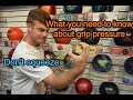 What you need to know about grip pressure